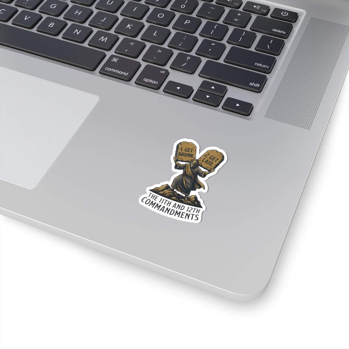 "11th and 12th Commandment" Sticker — Main