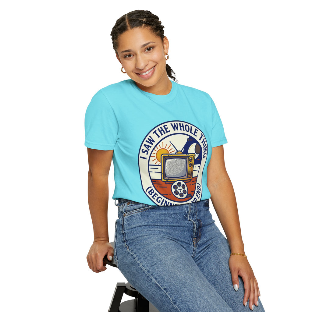 "I Saw The Whole Thing" Unisex Garment-Dyed Tee