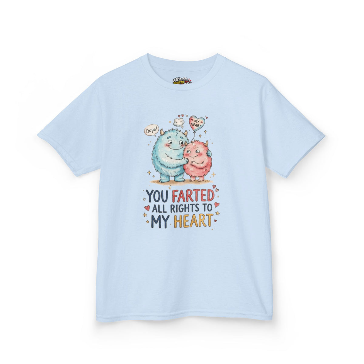 "You Farted All Rights To My Heart" Kids Tee
