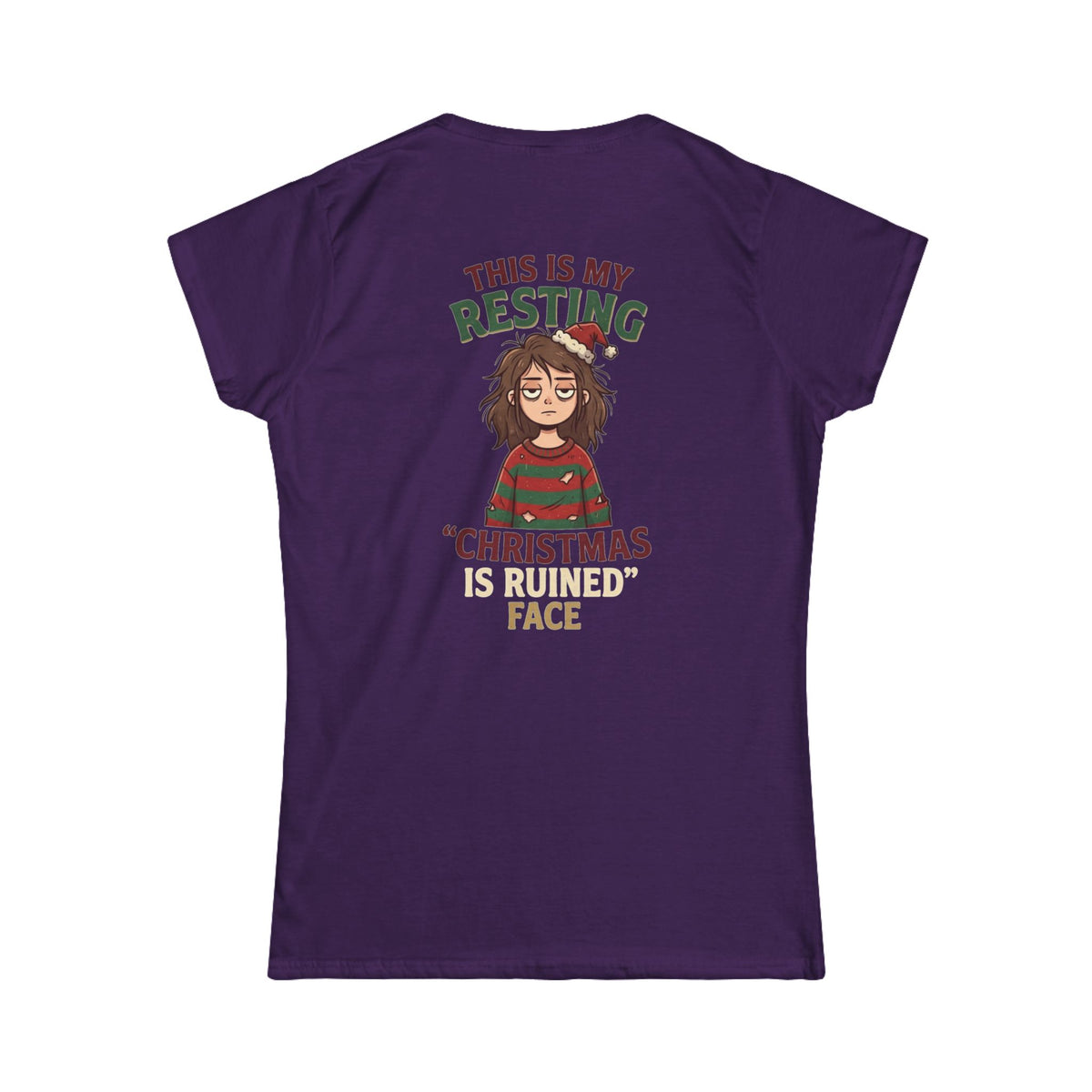 "Christmas Is Ruined" Women's Tee