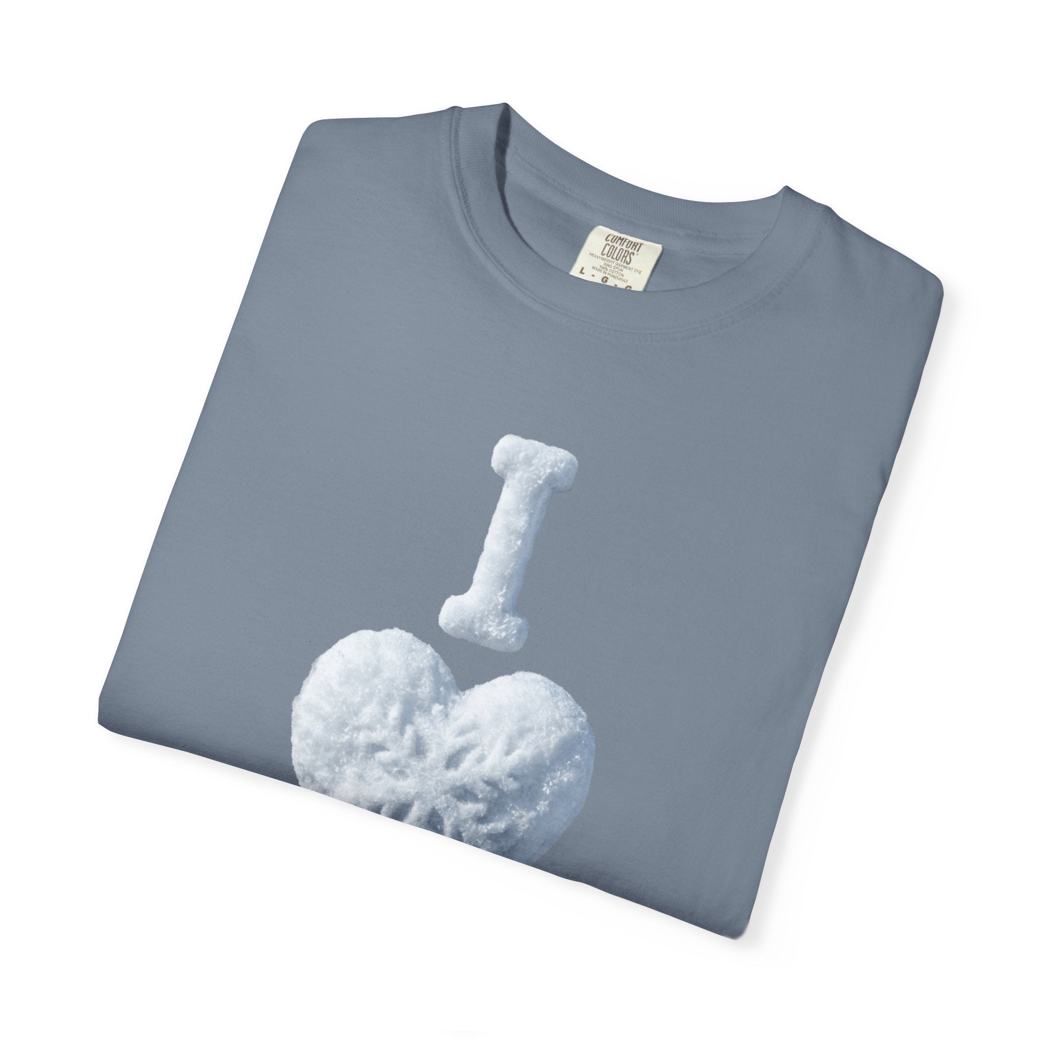 "I Love Snow" Unisex Garment-Dyed T-shirt