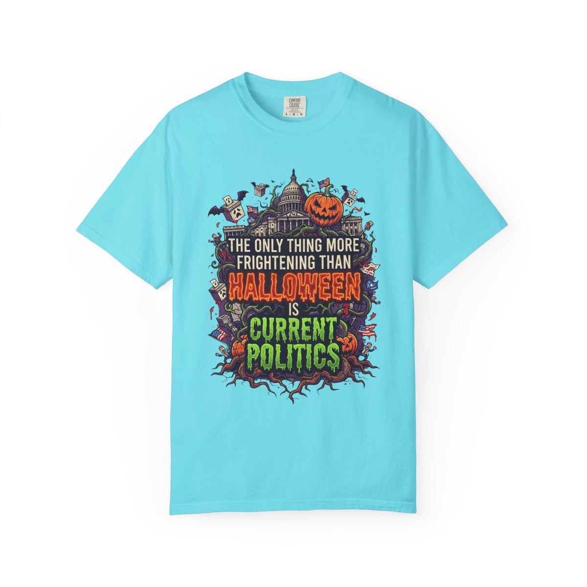 Color: Lagoon Blue | Current Politics Unisex Garment-Dyed Tee