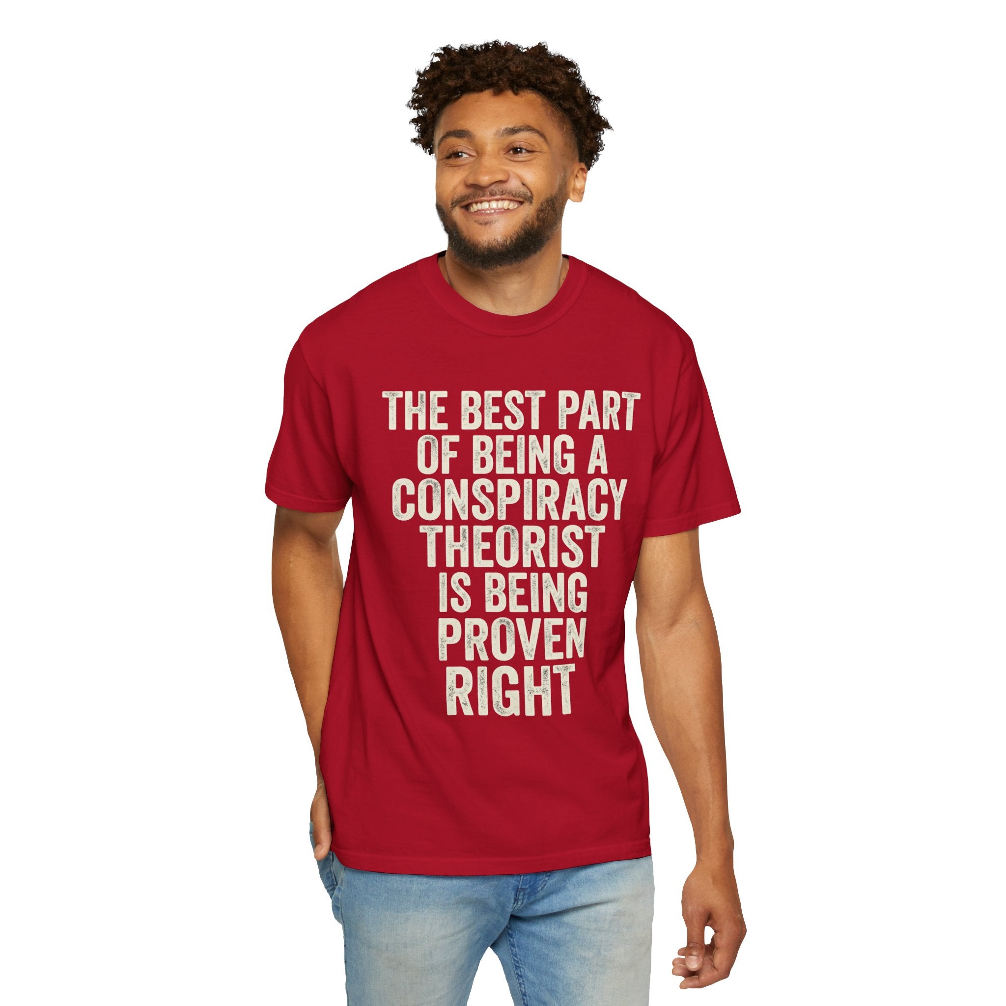 "Conspiracy Theorist" Unisex Garment-Dyed Tee