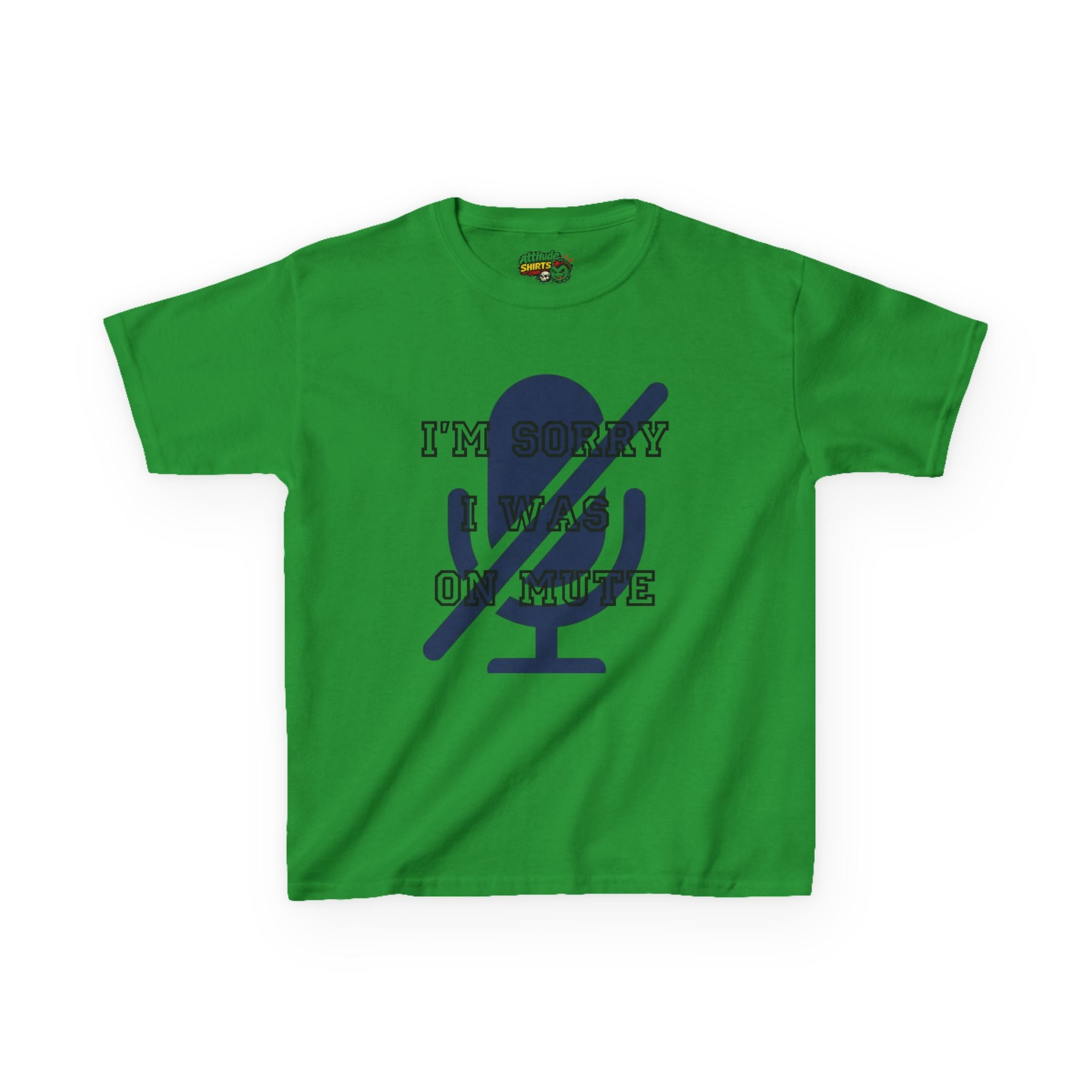 "I'm Sorry I Was On Mute" Kids Tee