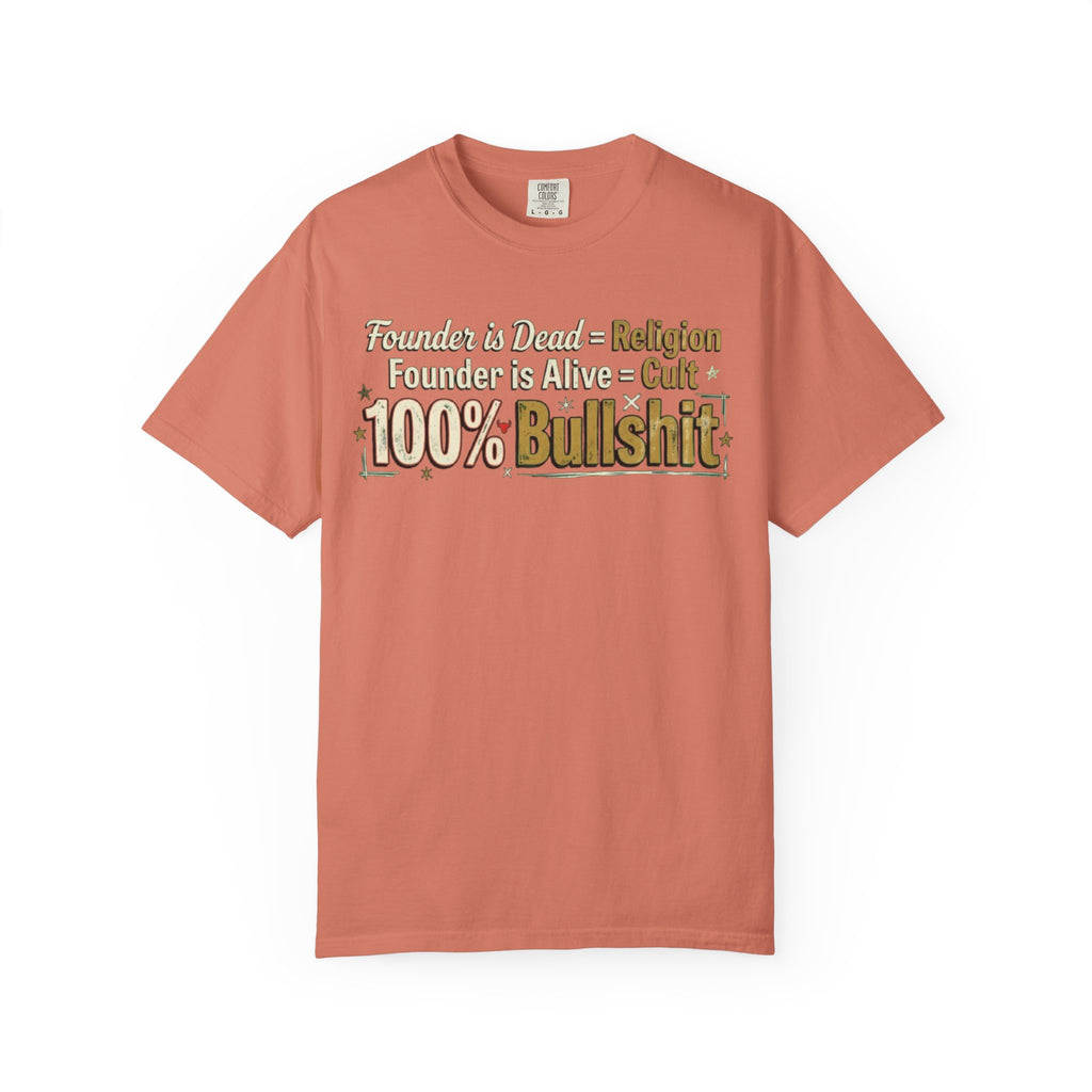 "Religion 100% Bullshit" Unisex Garment-Dyed Tee