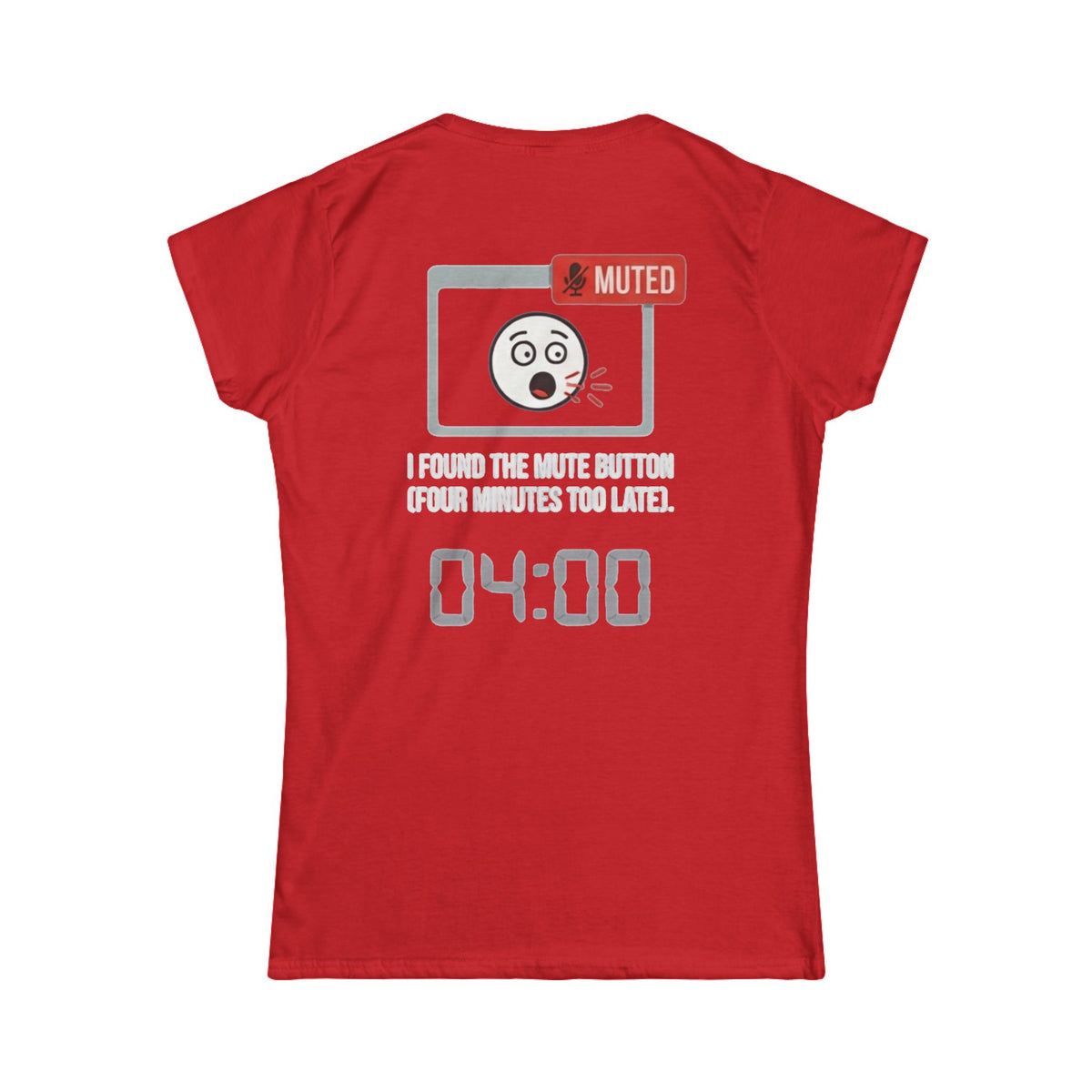 "I Found The Mute" Women's Tee
