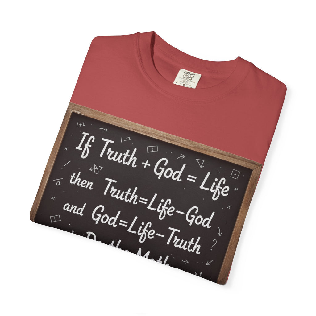 "Do The Math Chalkboard" Unisex Garment-Dyed T-shirt