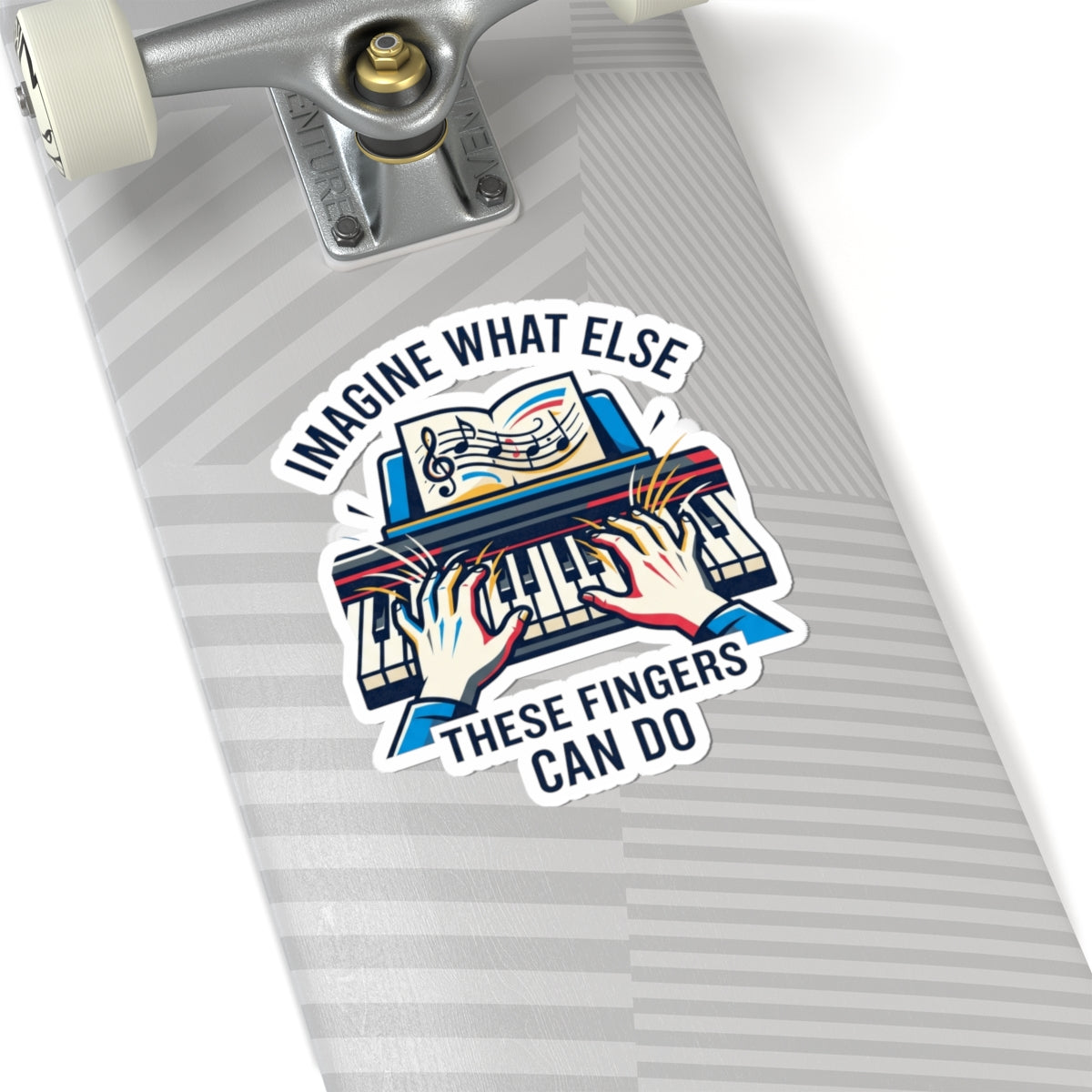"Imagine What Else These Fingers Can Do" Sticker — Main