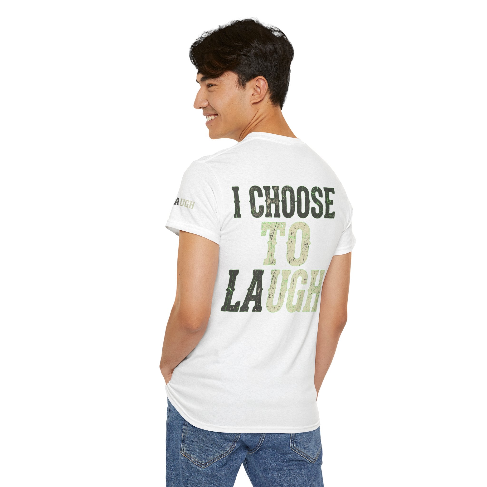 "Choose to Laugh" Premium Graphic Tee