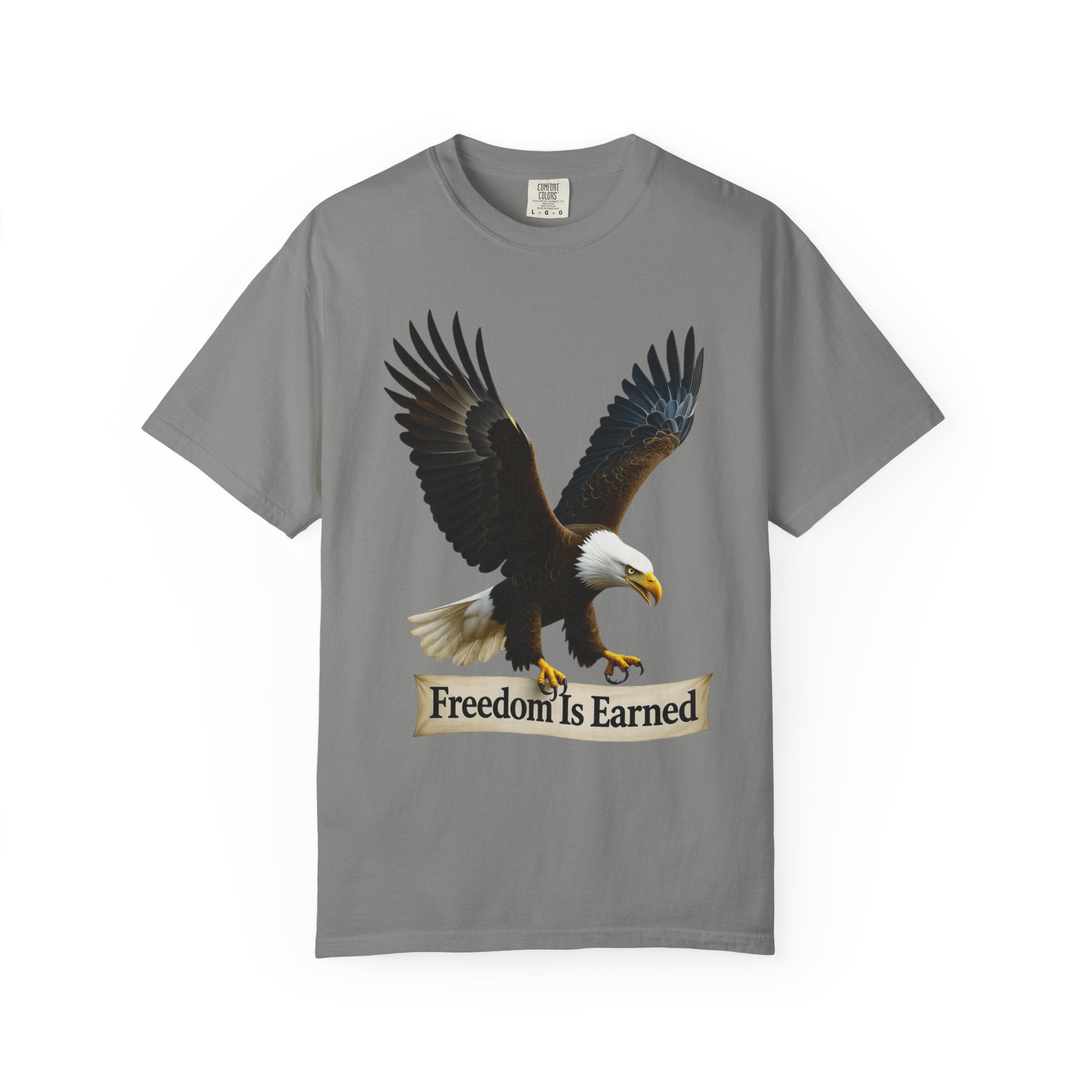 "Freedom is Earned" Unisex Garment-Dyed T-shirt