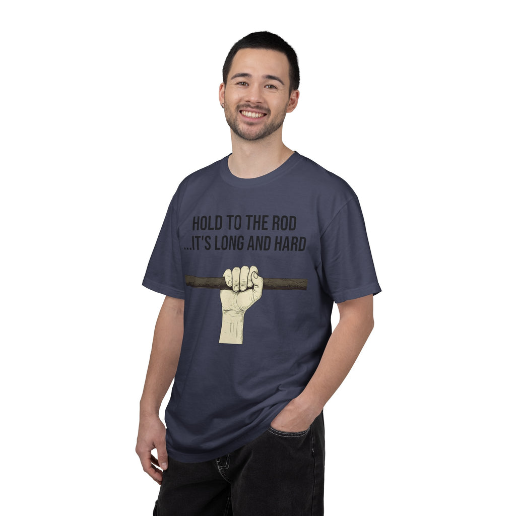 "Hold to the Rod" Unisex Garment-Dyed Tee