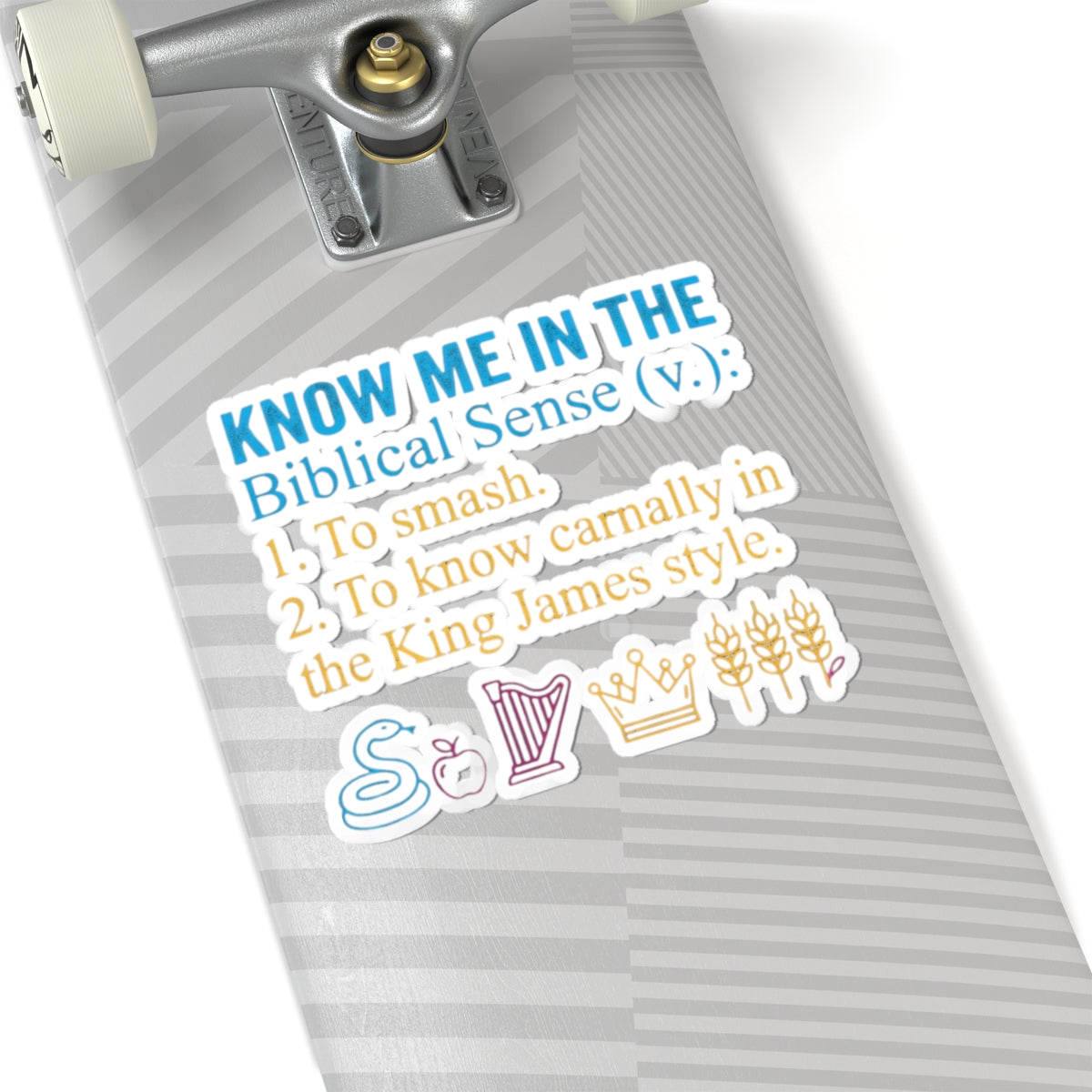 "Good Book Series Know Me In The Biblical Sense" Sticker — Main