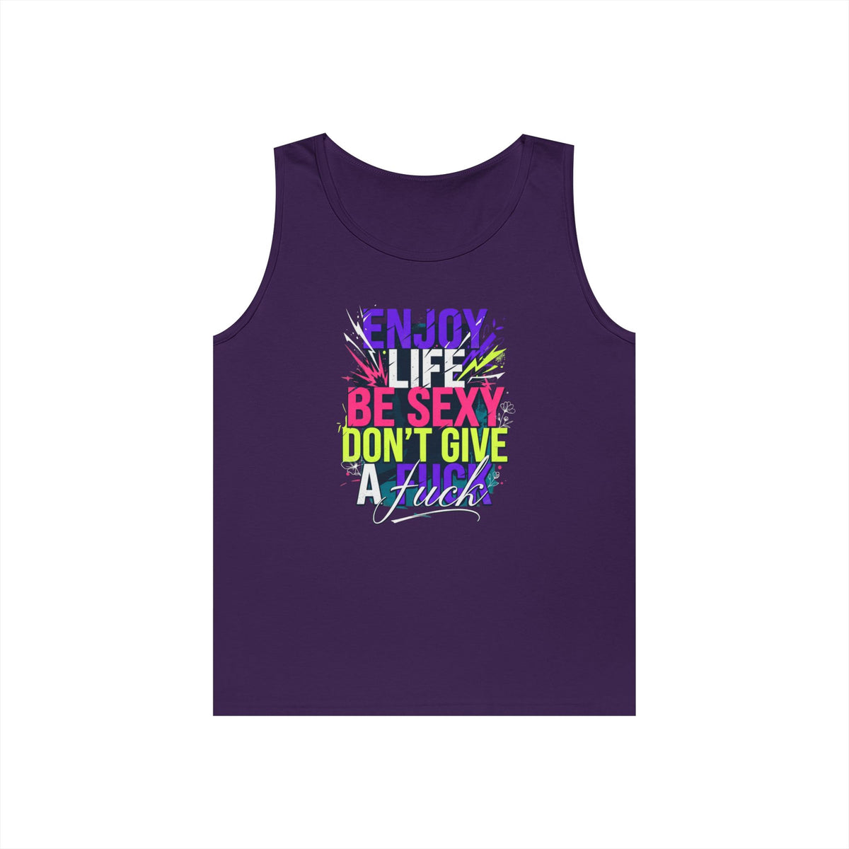 "Enjoy Life Be Sexy" Tank Top