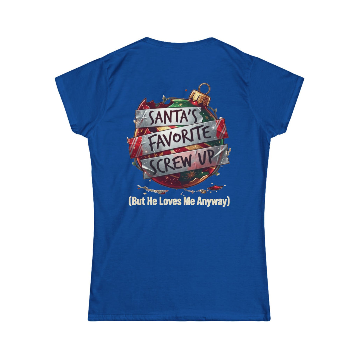 Color: Royal | Santa's Favorite Screw Up Women's Tee