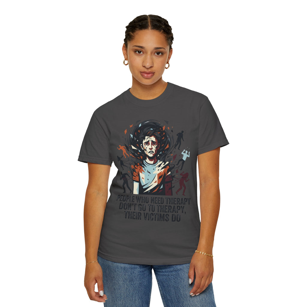 "Therapy Needed" Unisex Garment-Dyed Tee