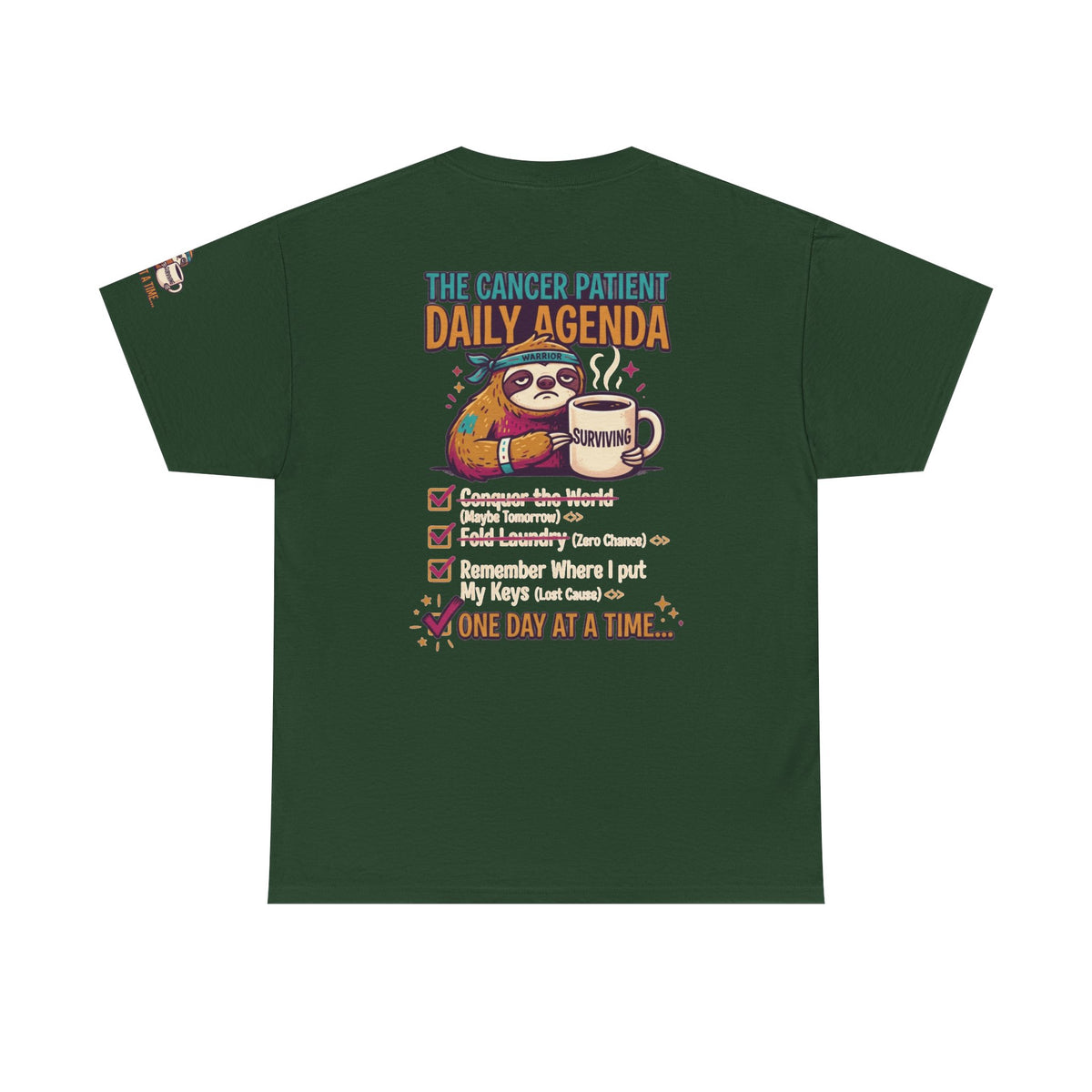 "Cancer One Day At A Time" Premium Graphic Tee