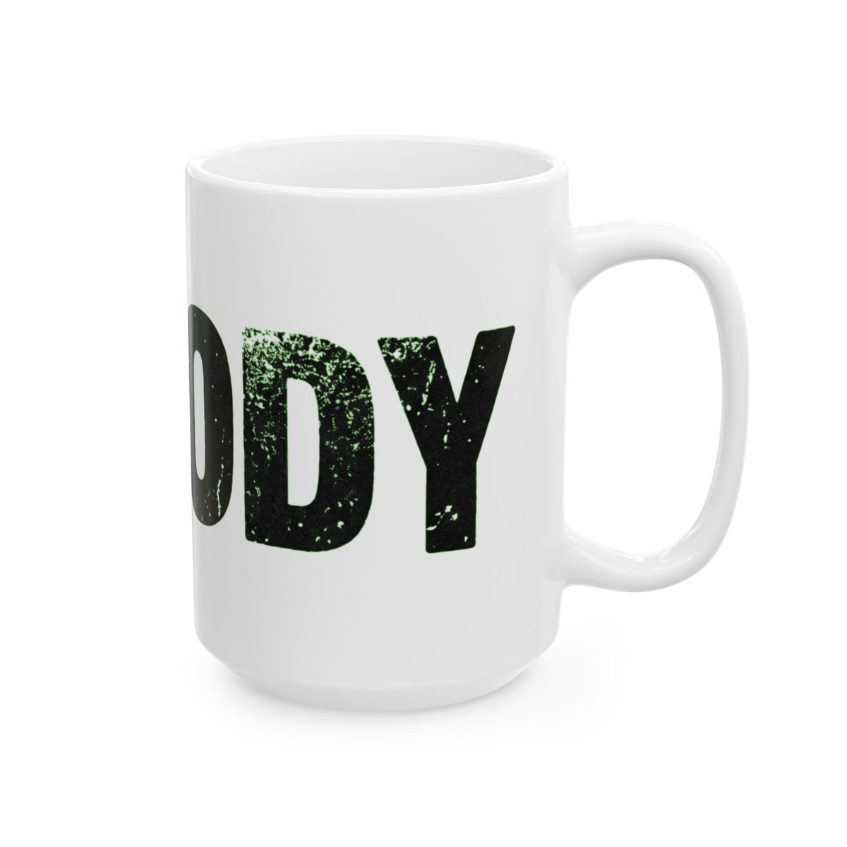 "Nobody Can Beat You At Being You" White Ceramic Mug — Graphic