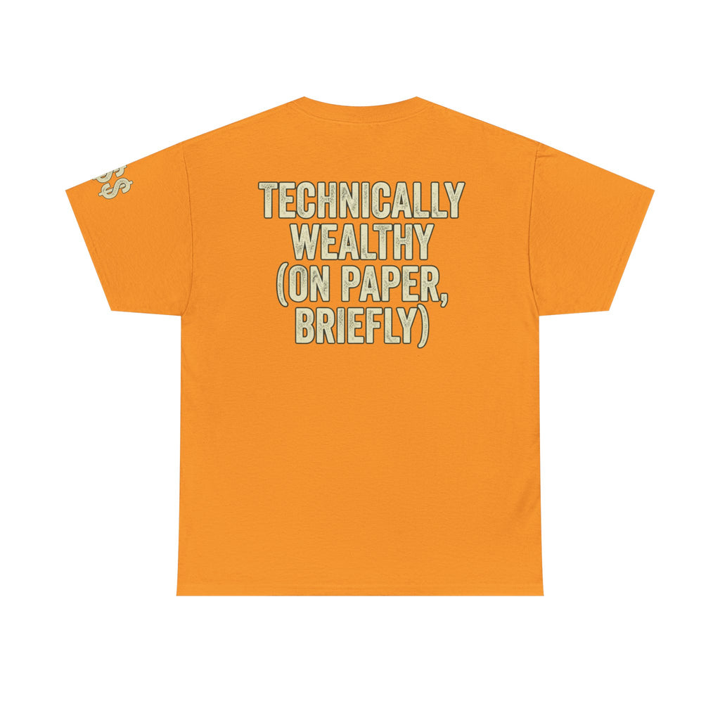 "Technically Wealthy" Premium Graphic Tee