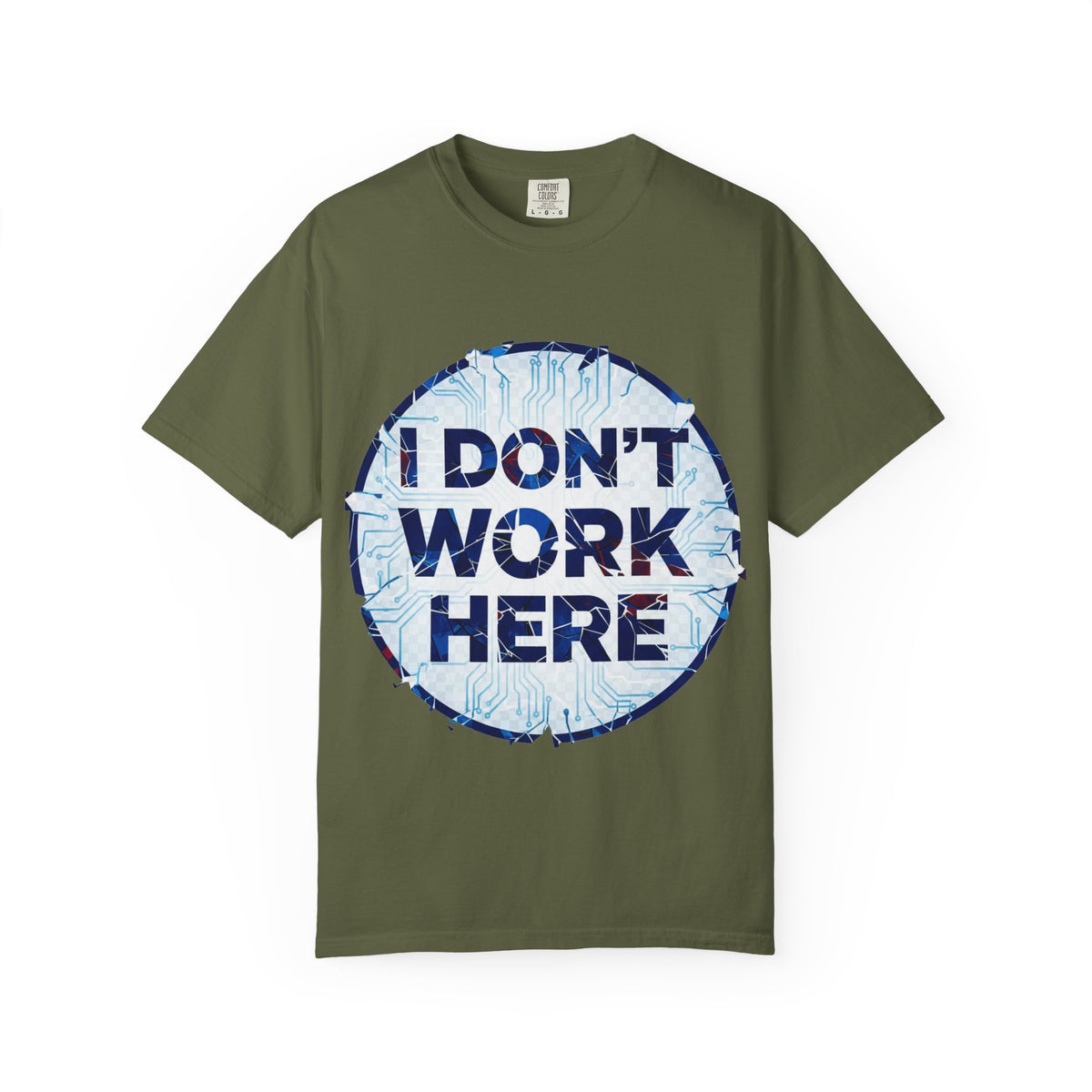 Color: Hemp | I Don’t Work Here Unisex Garment-Dyed T-shirt
