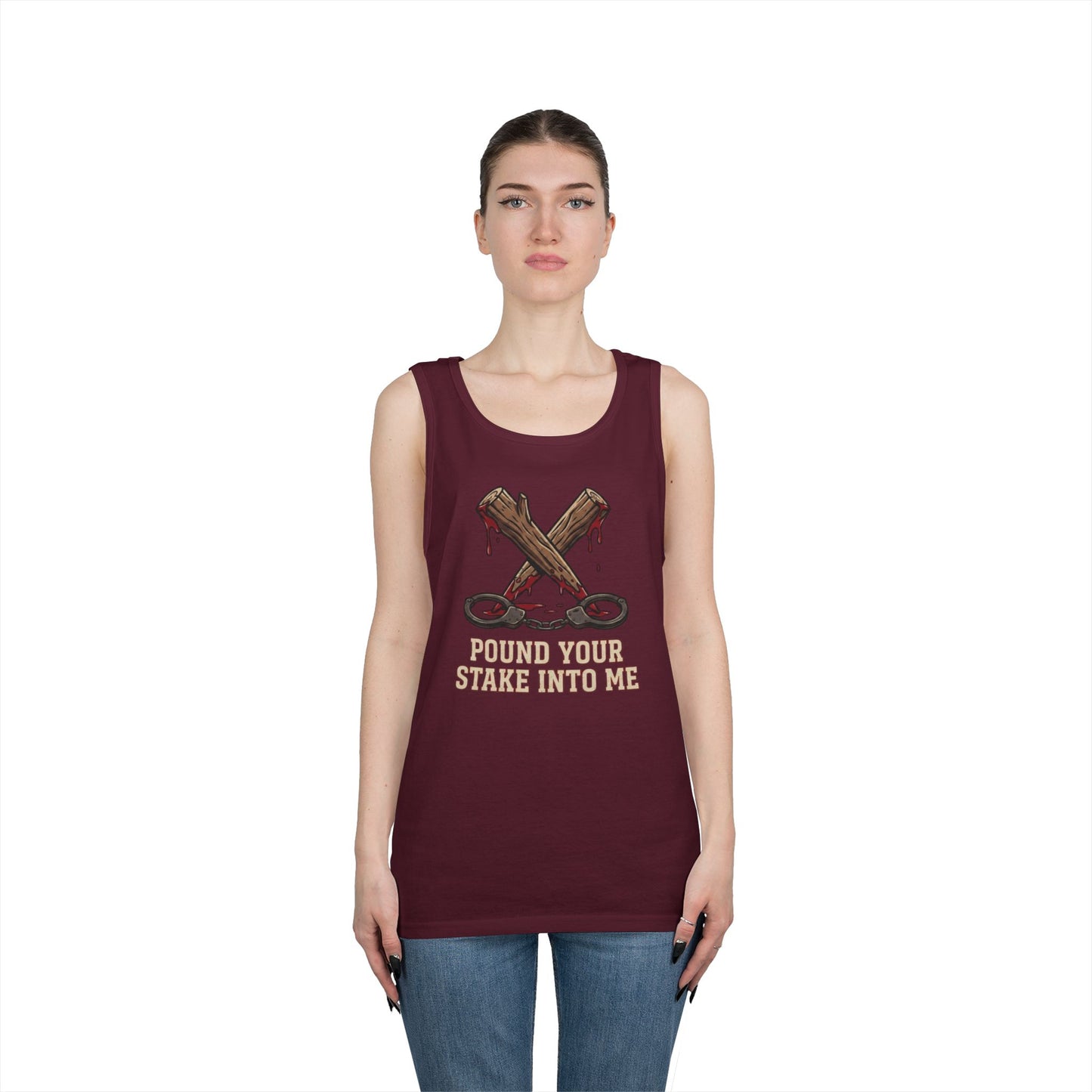 "Pound Your Stake In Me" Tank Top