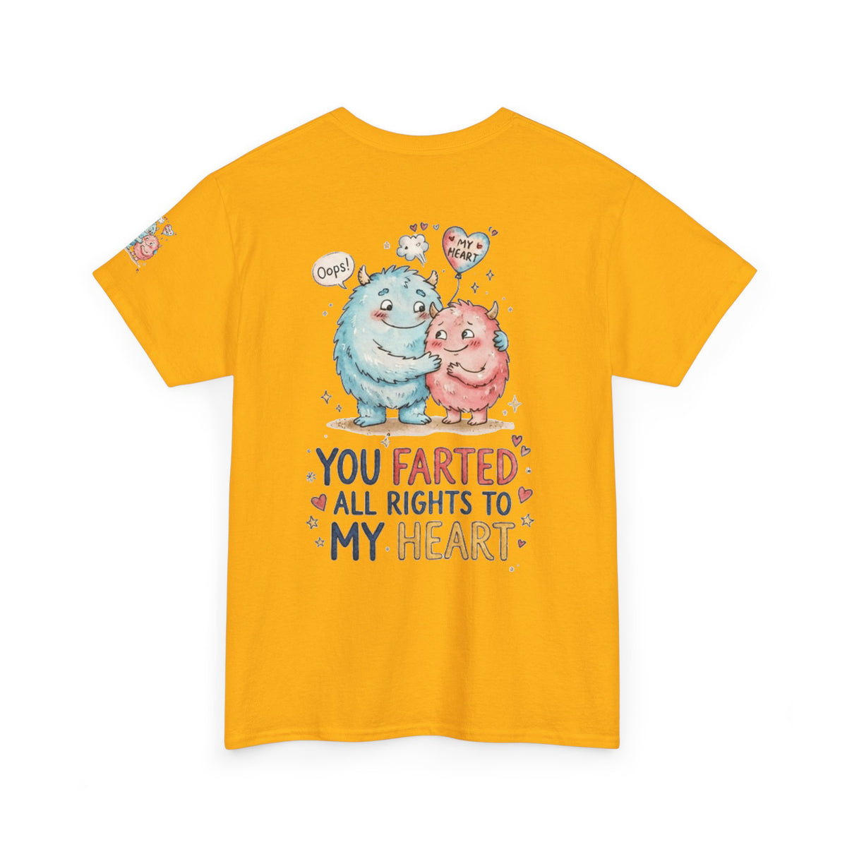 "You Farted All Rights To My Heart" Premium Graphic Tee