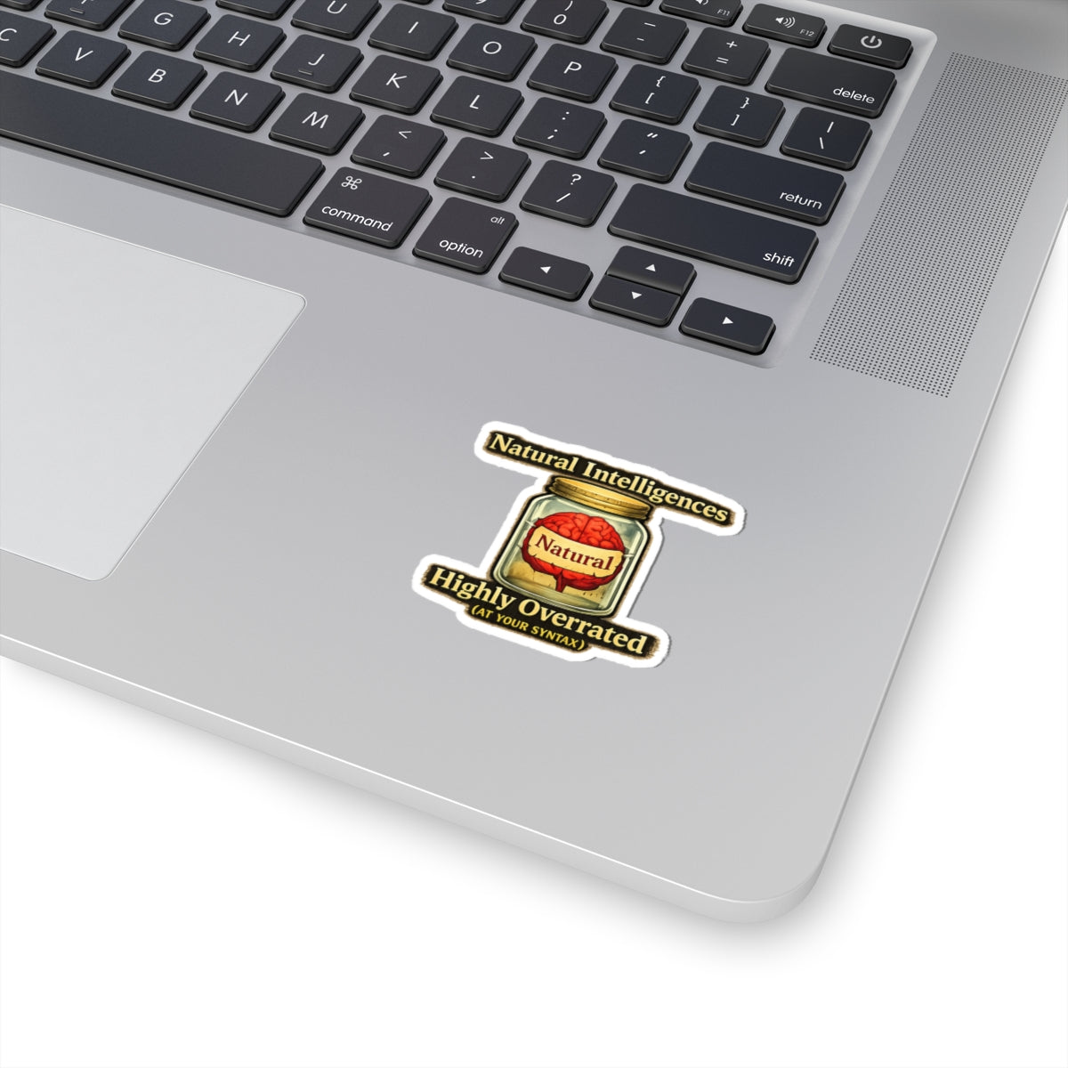 Still Running On Natural Intelligence | Kiss-Cut Sticker — AttitudeShirts