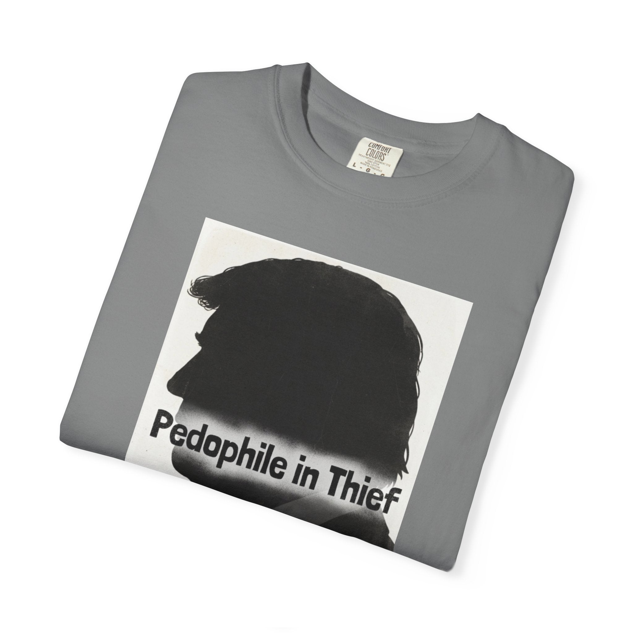 Pedo in Thief | Garment-Dyed Tee — AttitudeShirts