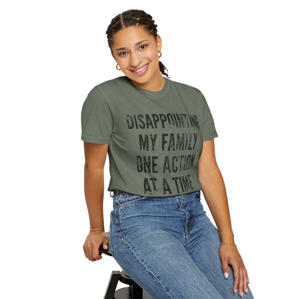 "Disappointing My Familiy" Unisex Garment-Dyed Tee