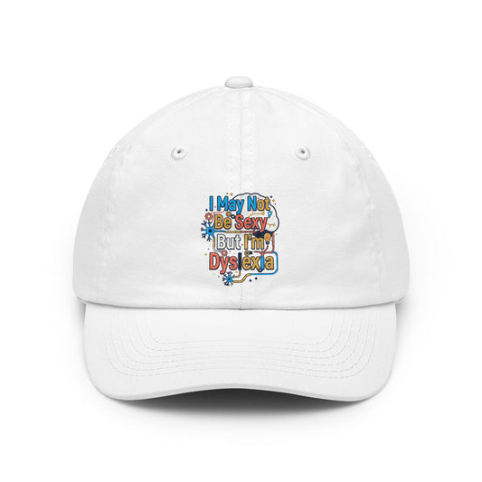 Color: White | I May Not Be Sexy But I'm Dyslexia Dad Hat