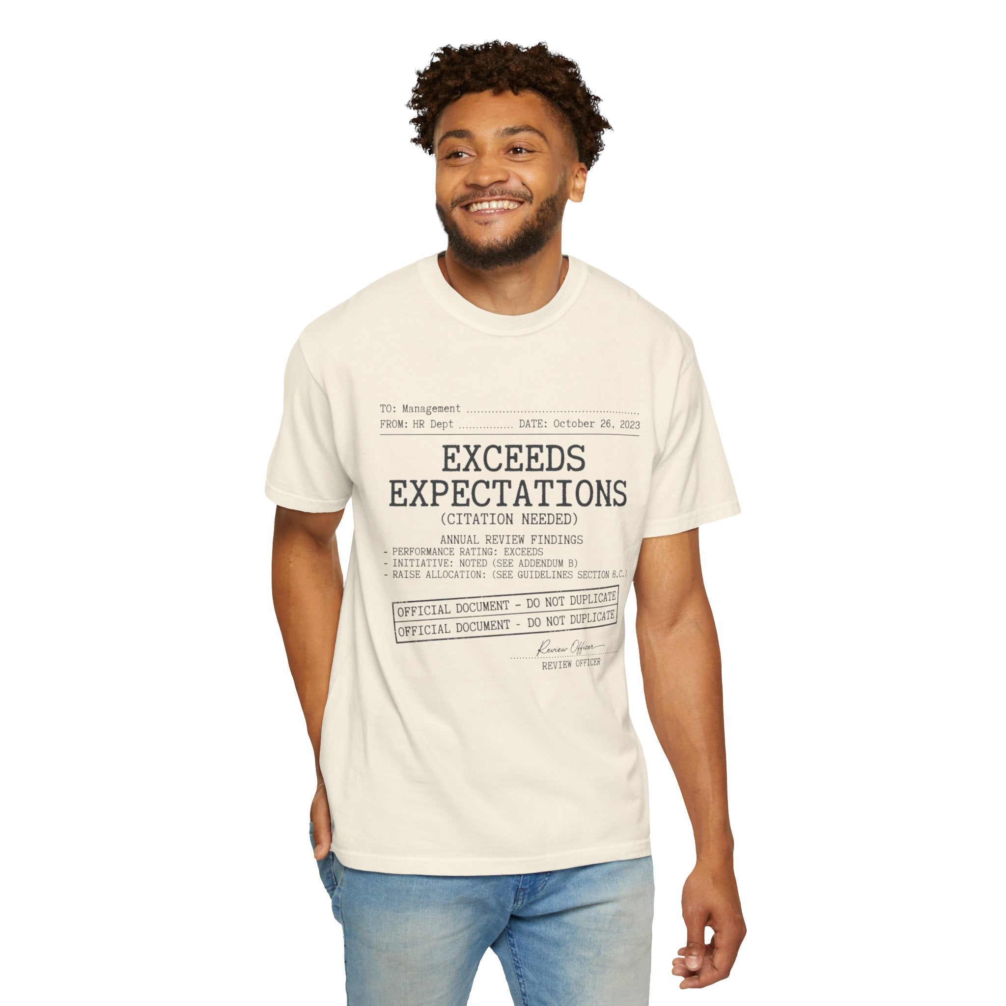 "Exceeds Expectations" Unisex Garment-Dyed Tee