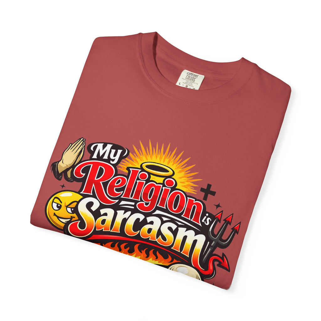 Sarcasm is My Savior | Garment-Dyed Tee — AttitudeShirts