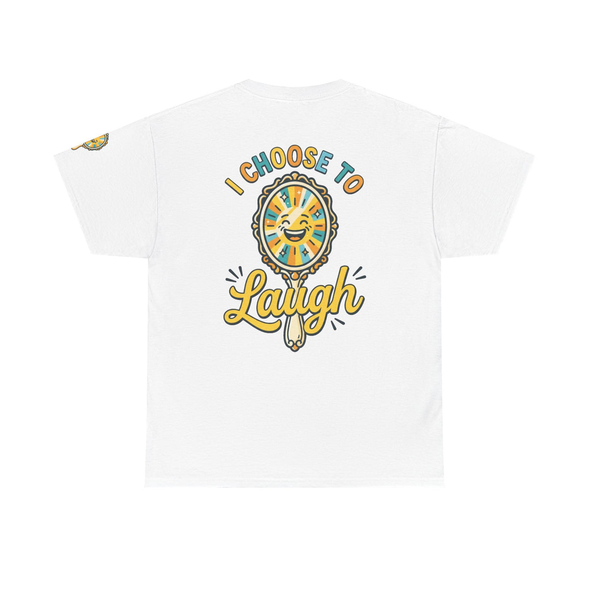 Color: White | I Choose to Laugh Premium Graphic Tee