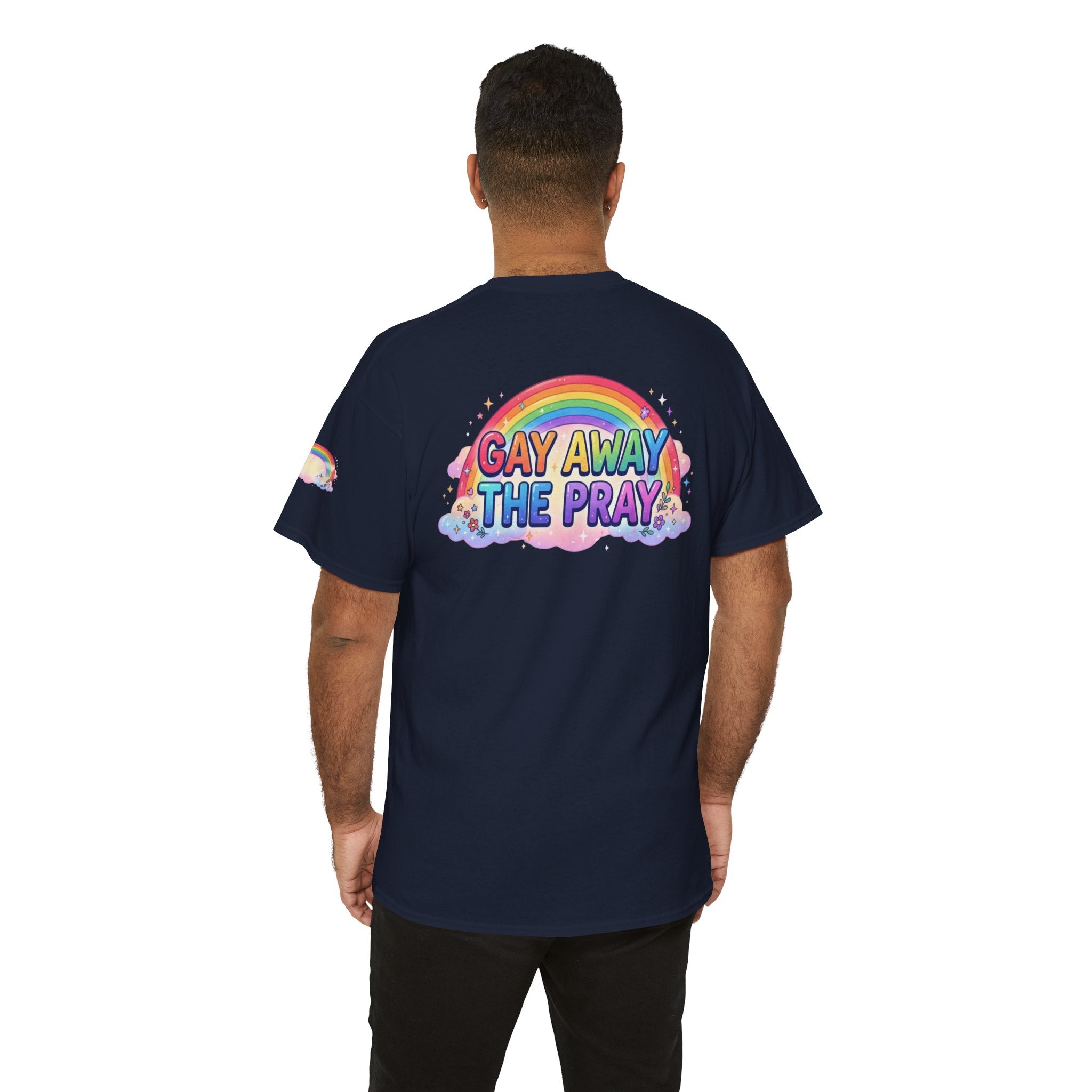 "Gay Away The Pray" Premium Graphic Tee