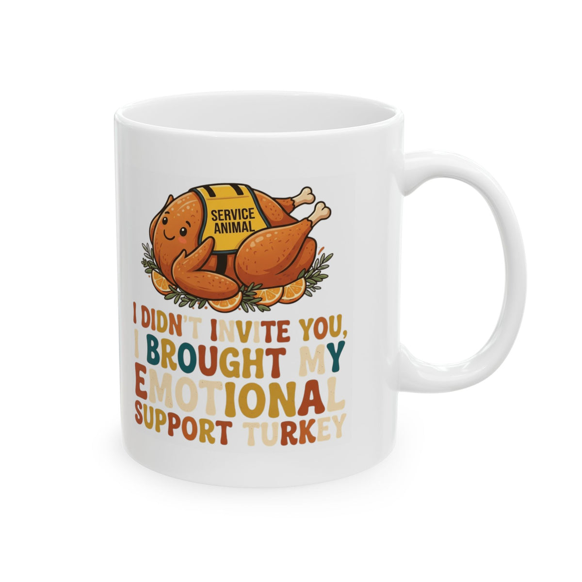 "Emotional Support Turkey" White Ceramic Mug