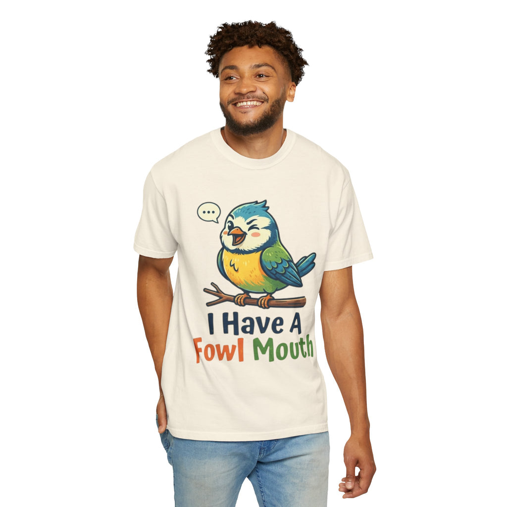 "Fowl Mouth" Unisex Garment-Dyed Tee