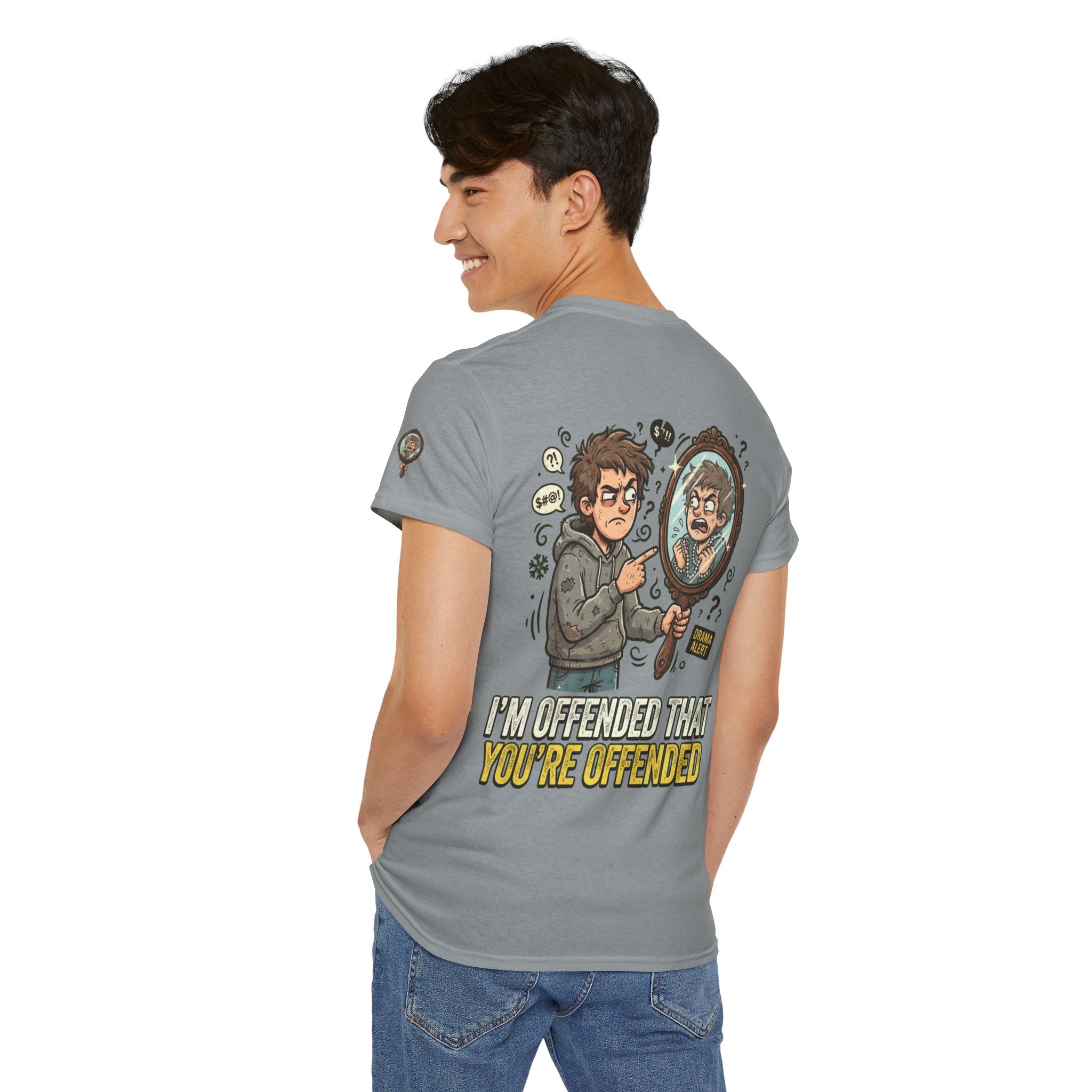 "I'm Offended That You're Offended" Premium Graphic Tee