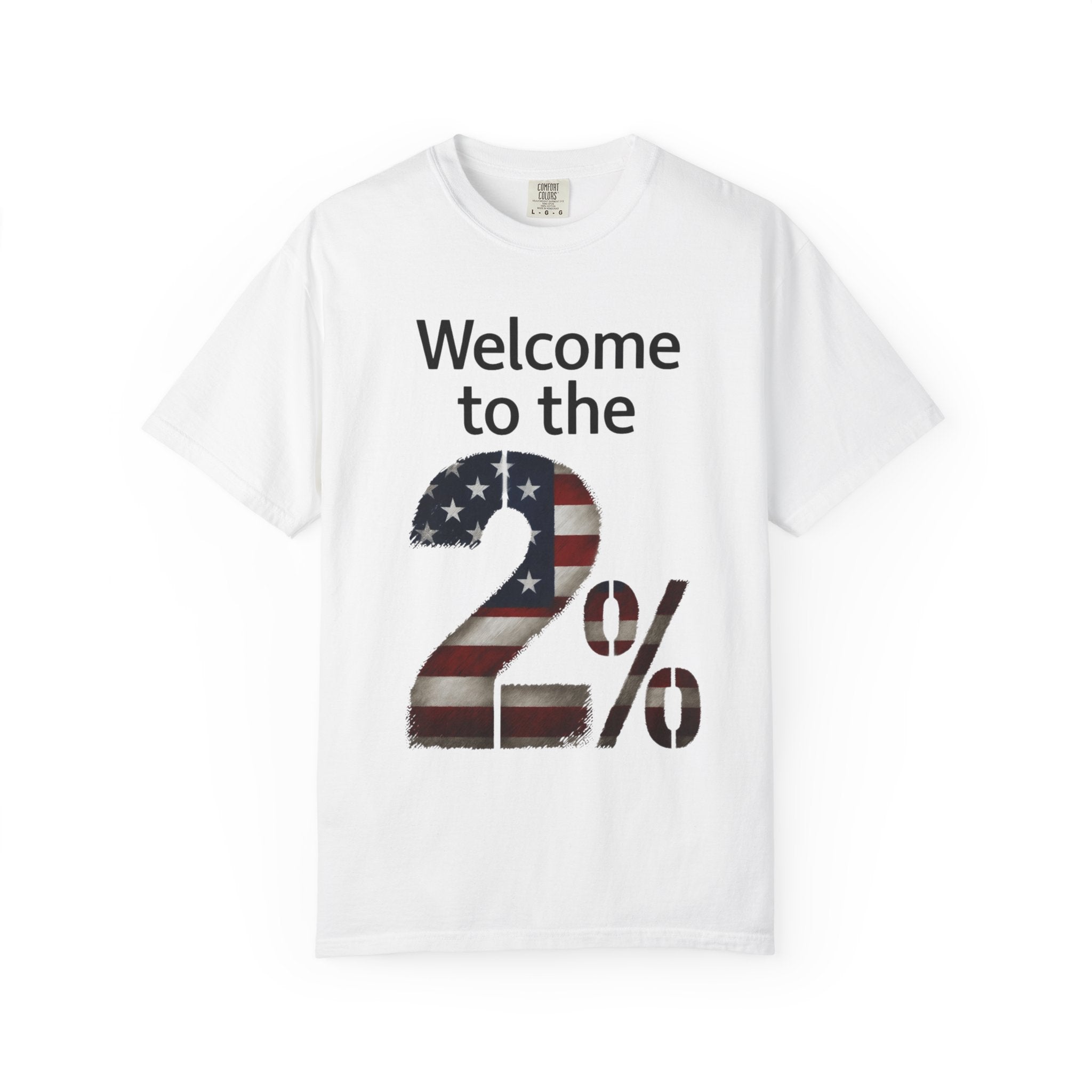 "Two Percent" Unisex Garment-Dyed T-shirt