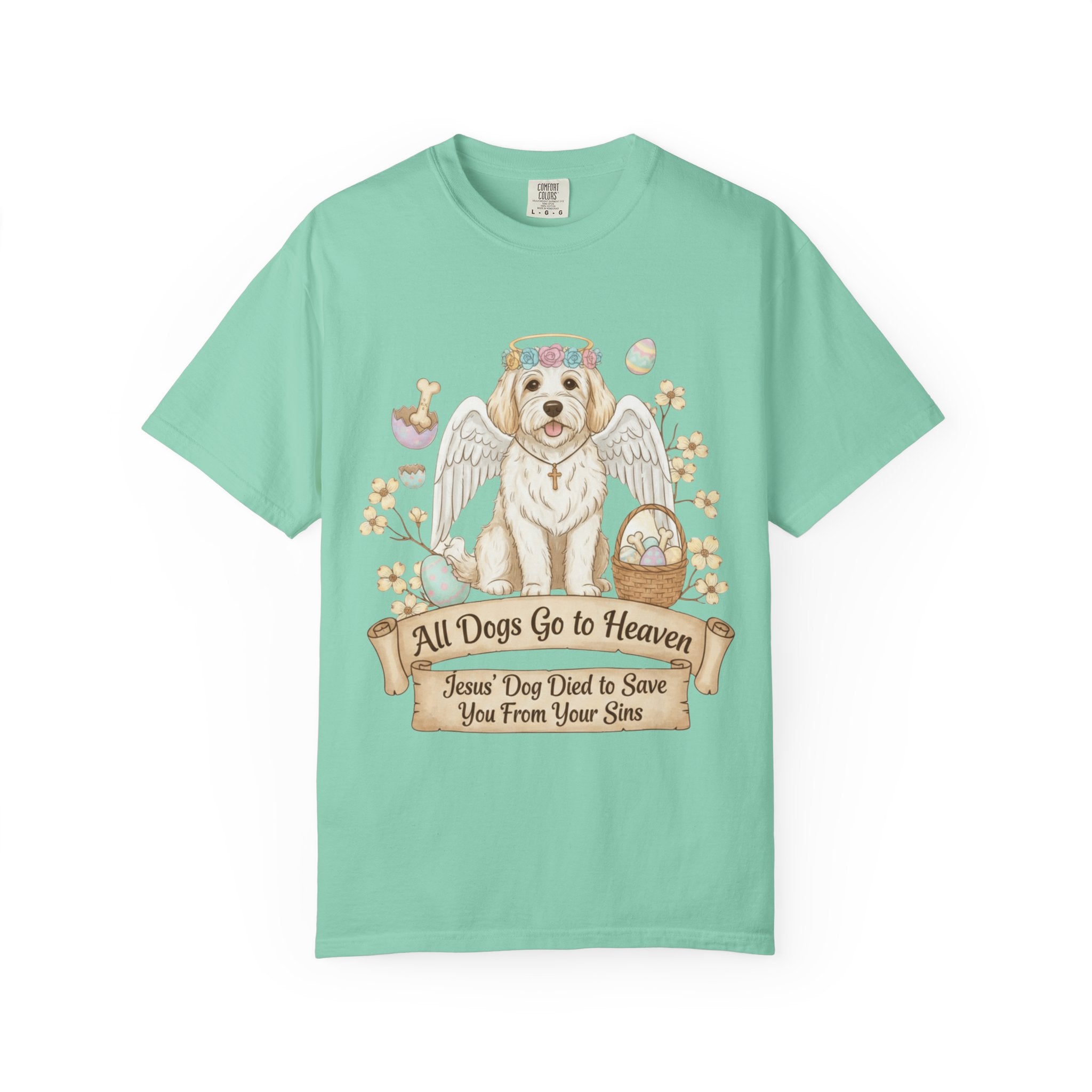 "All Dogs Go to Heaven 2" Unisex Garment-Dyed T-shirt