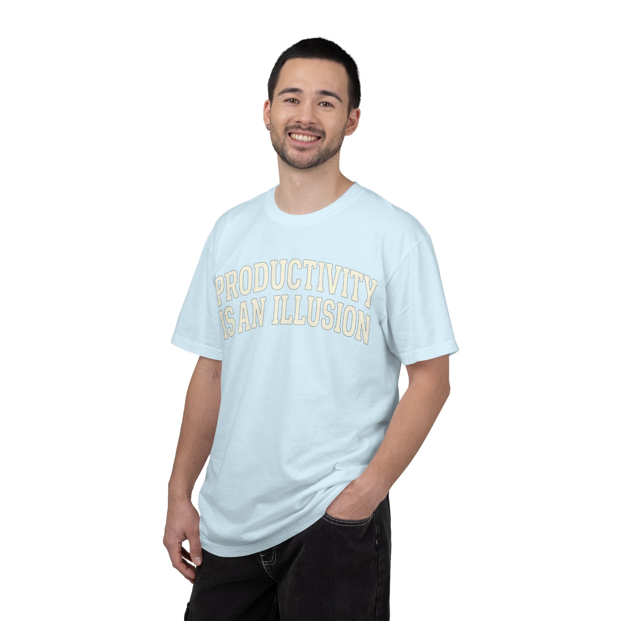 "Productivity is an Illusion" Unisex Garment-Dyed T-shirt