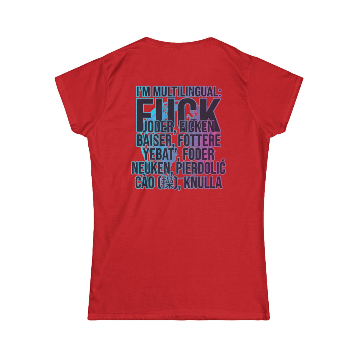 Color: Red | I'm Multilingual Women's Tee