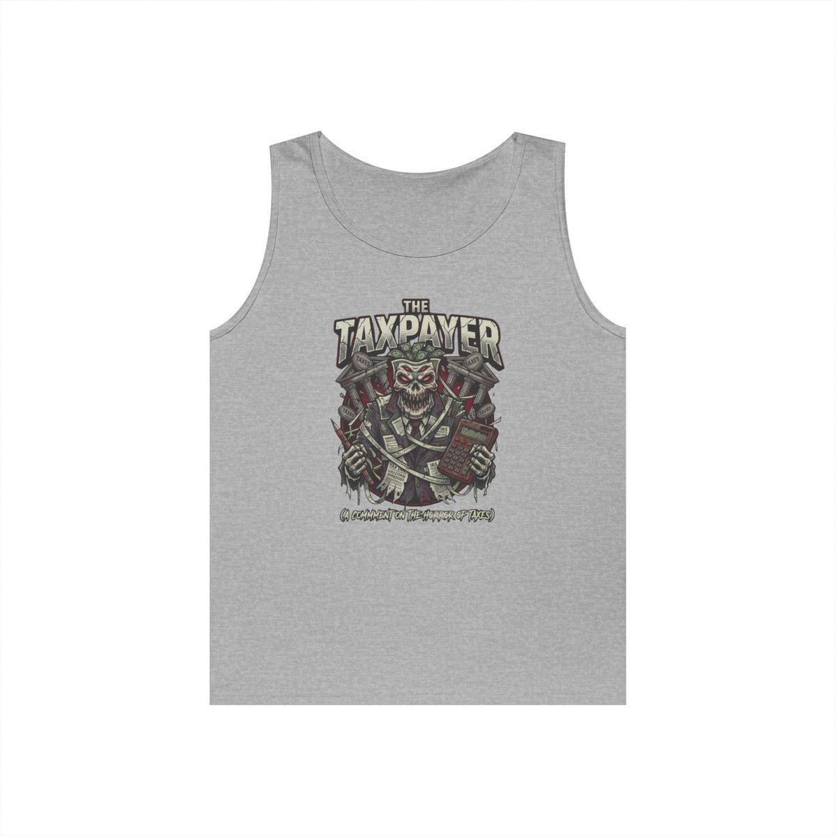 Color: Sport Grey | Horror of Taxes Tank Top