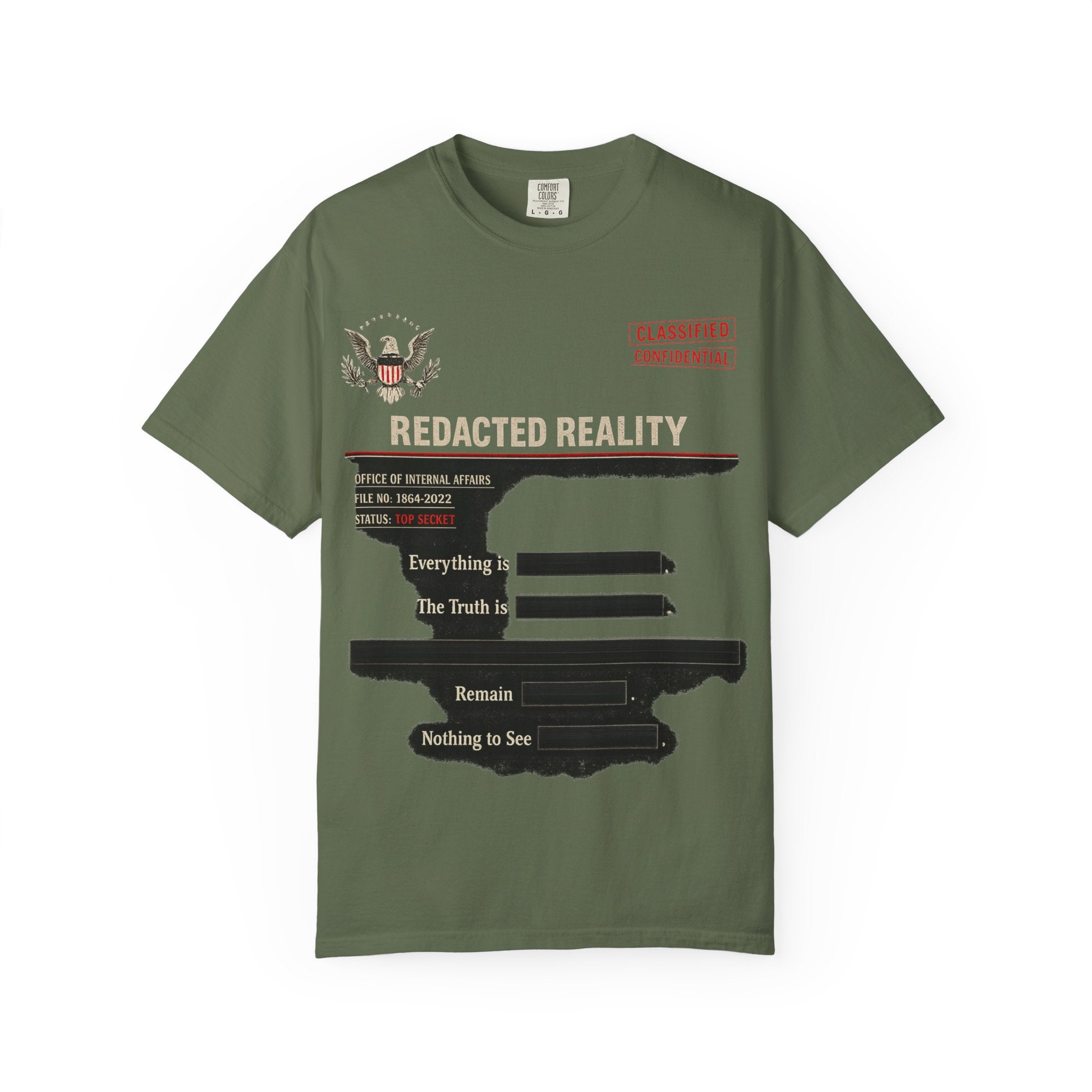 "[REDACTED] for Your Protection" Unisex Garment-Dyed T-shirt