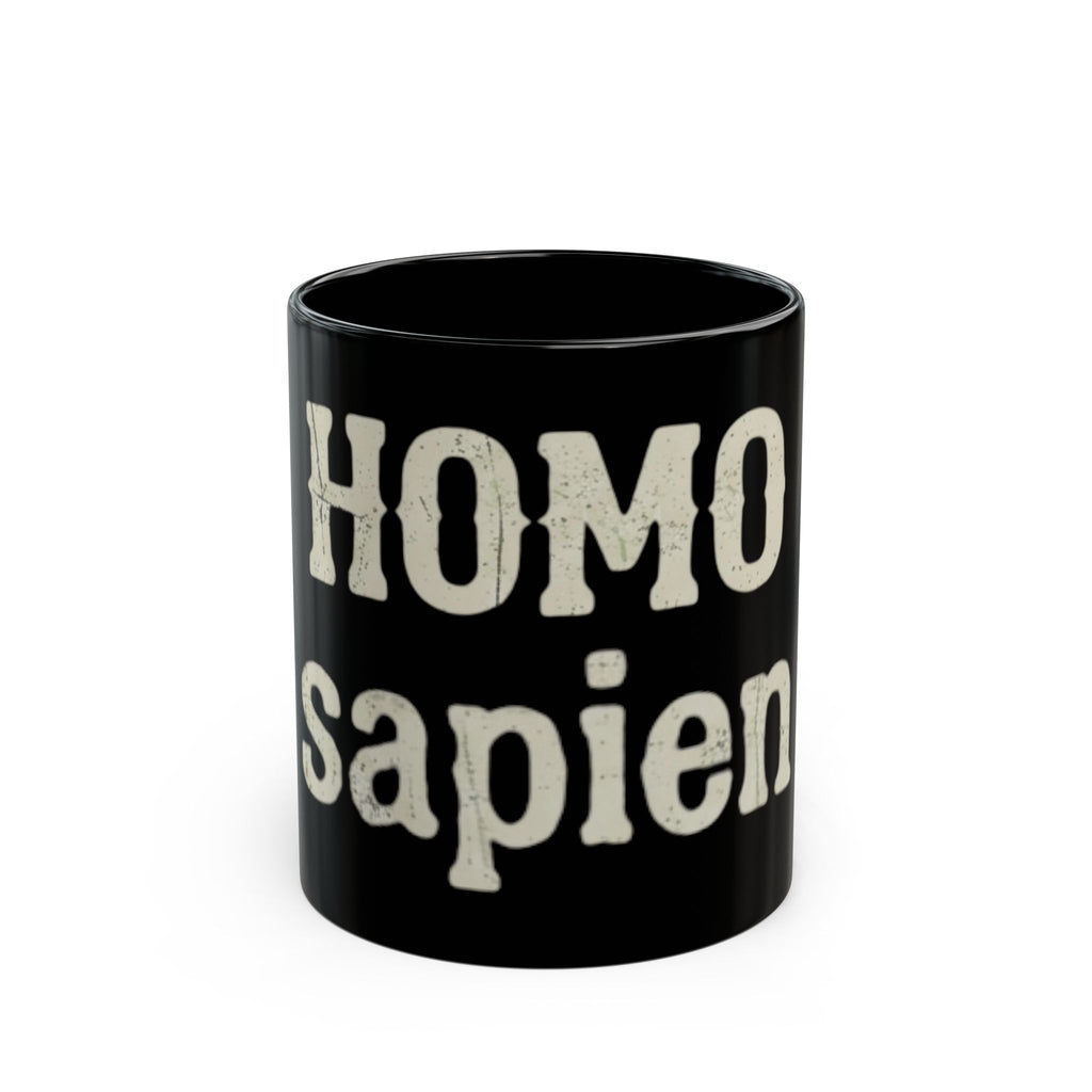 "Are You Calling Me a Homo-Sapien" Black Ceramic Mug — Graphic