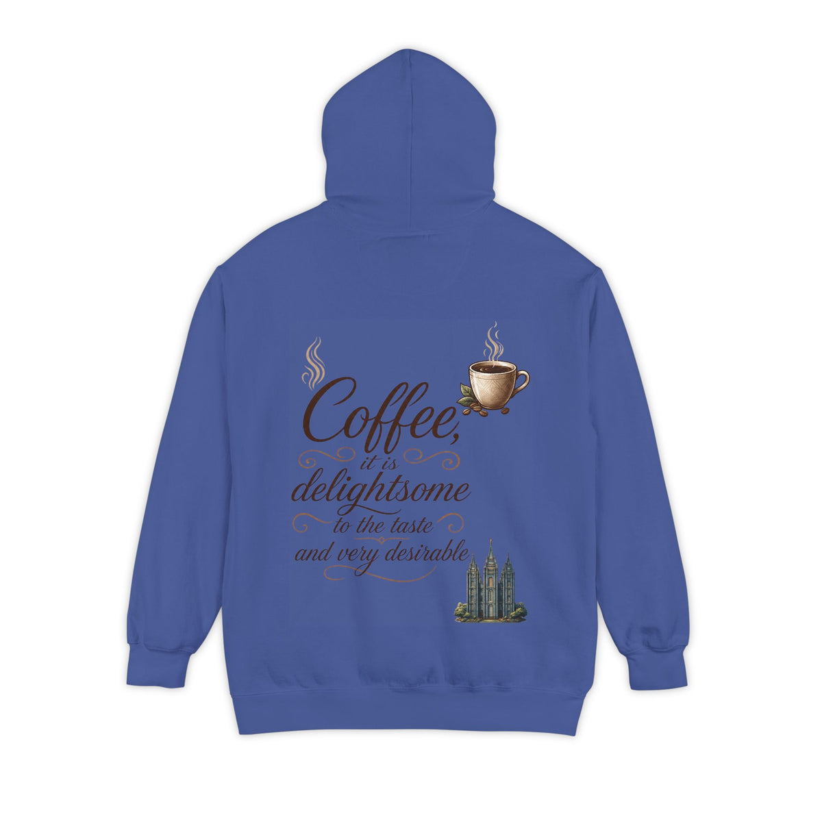 Color: Flo Blue | Coffee is Delightsome Garment-Dyed Hoodie