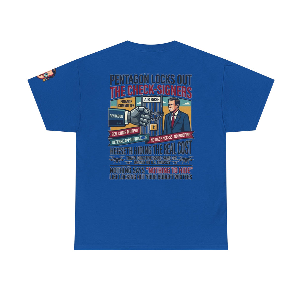 "Pentagon Locks Out The Check Signers" Premium Graphic Tee