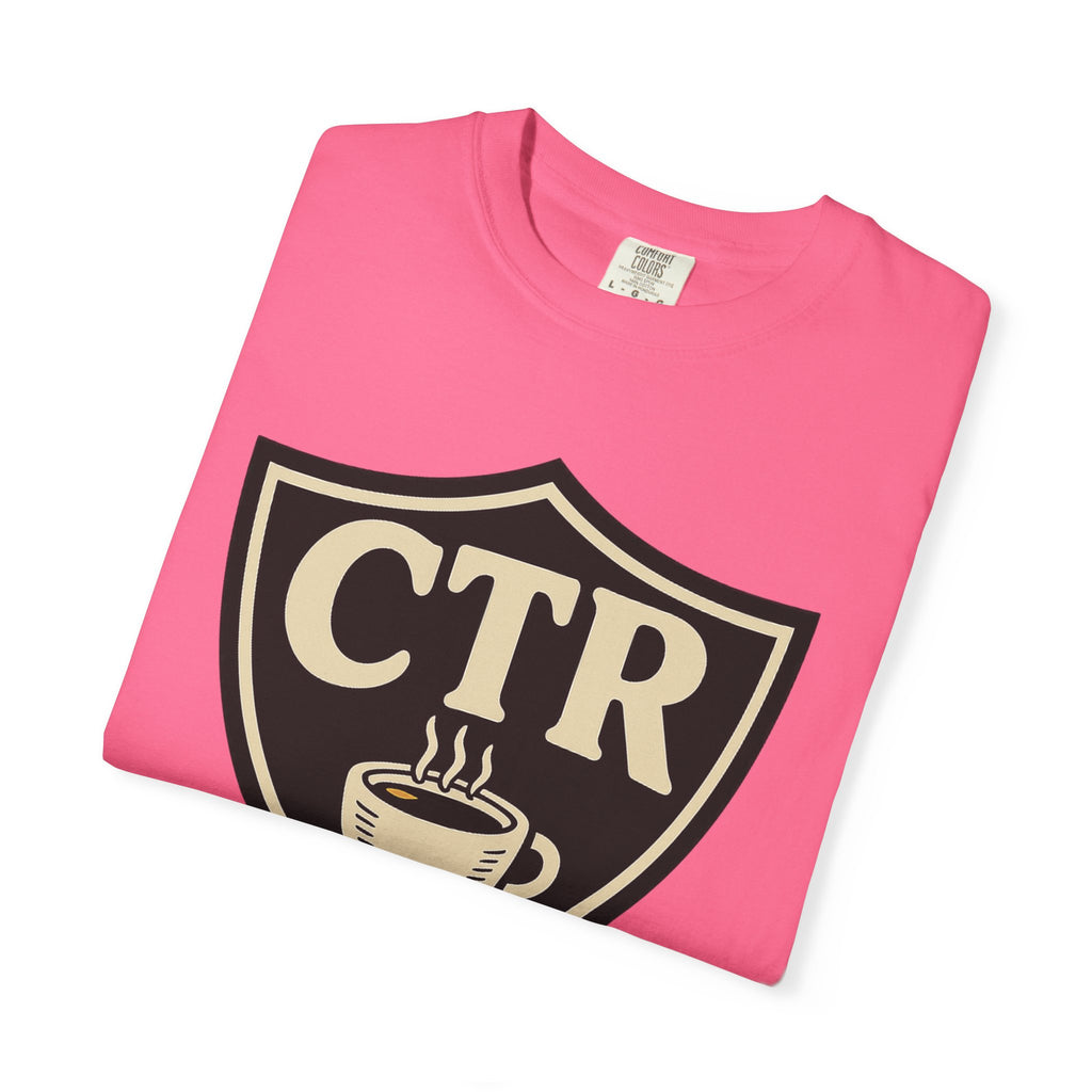 "CTR: Choose The Right... Coffee" Unisex Garment-Dyed T-shirt