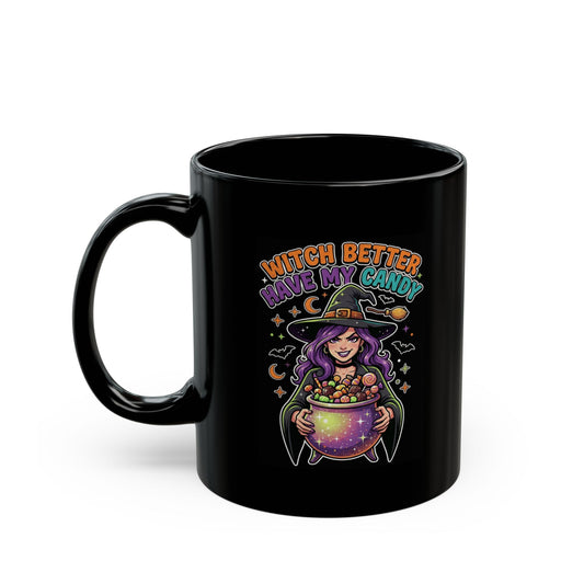 "Witch Better Have My Candy" Black Ceramic Mug