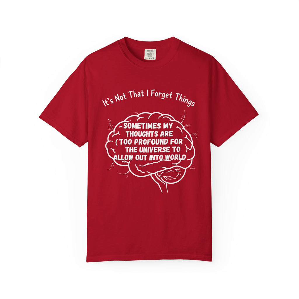 "Profound Thoughts 2" Unisex Garment-Dyed T-shirt