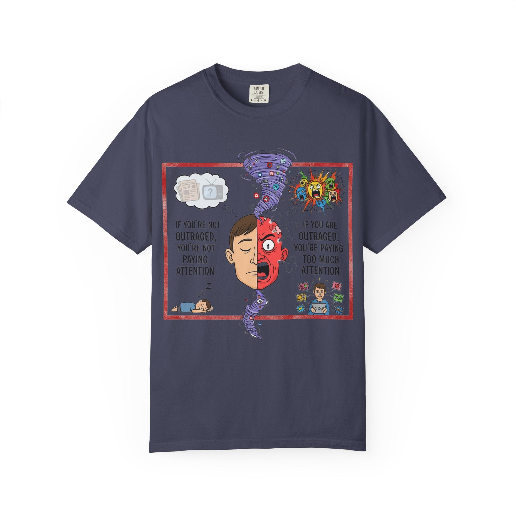 "The Outrage Paradox" Unisex Garment-Dyed T-shirt