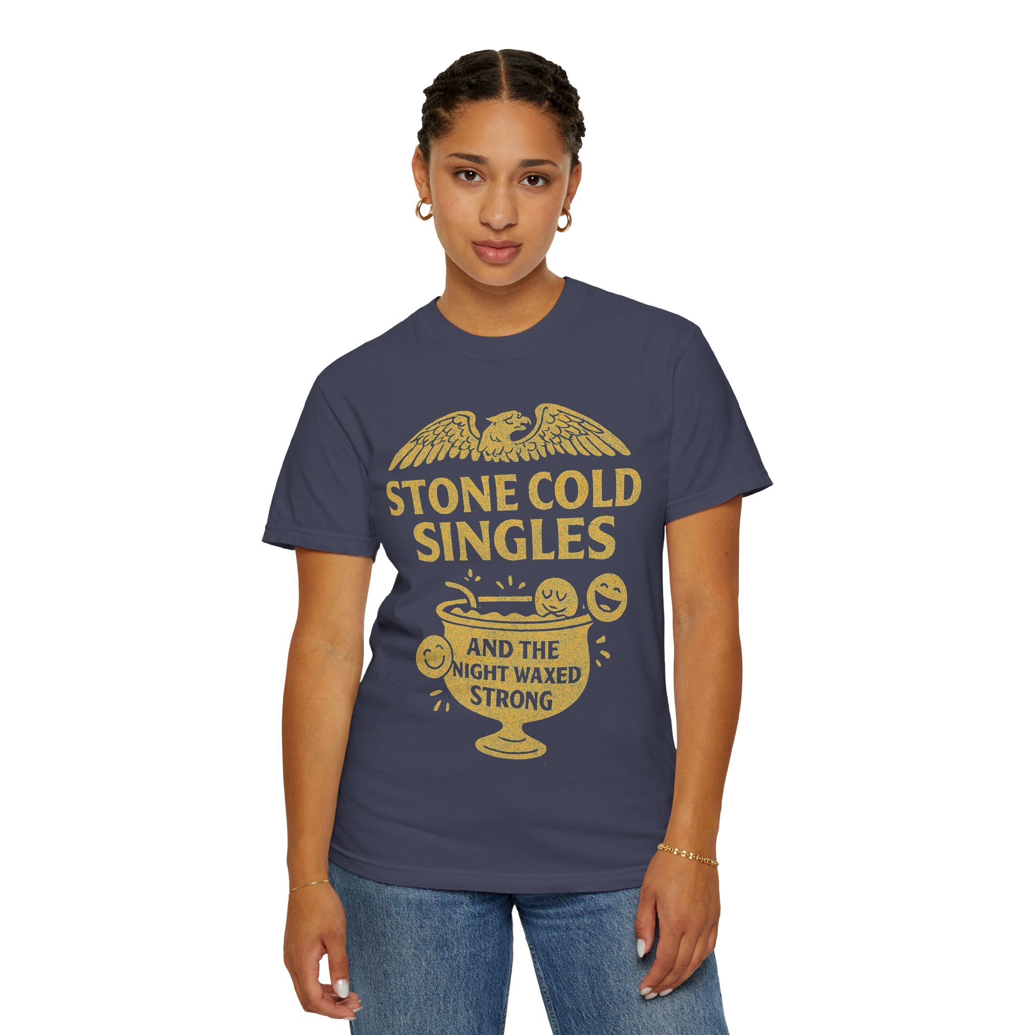 "Stone Cold Singles" Unisex Garment-Dyed T-shirt